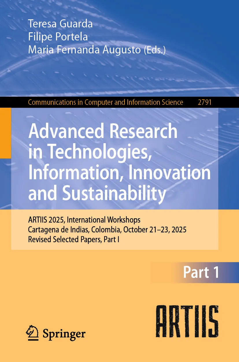 Cover: Advanced Research in Technologies, Information, Innovation and Sustainability (E-Book)
