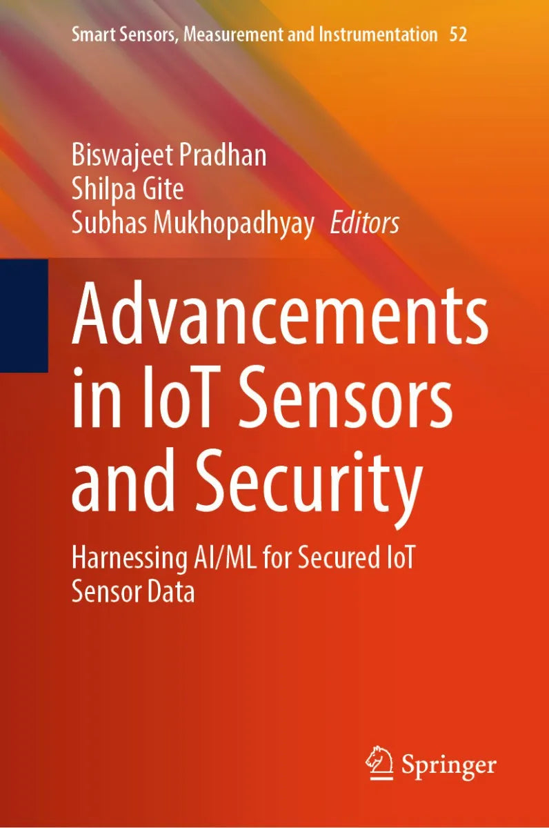 Cover: Advancements in IoT Sensors and Security (E-Book) von Biswajeet Pradhan