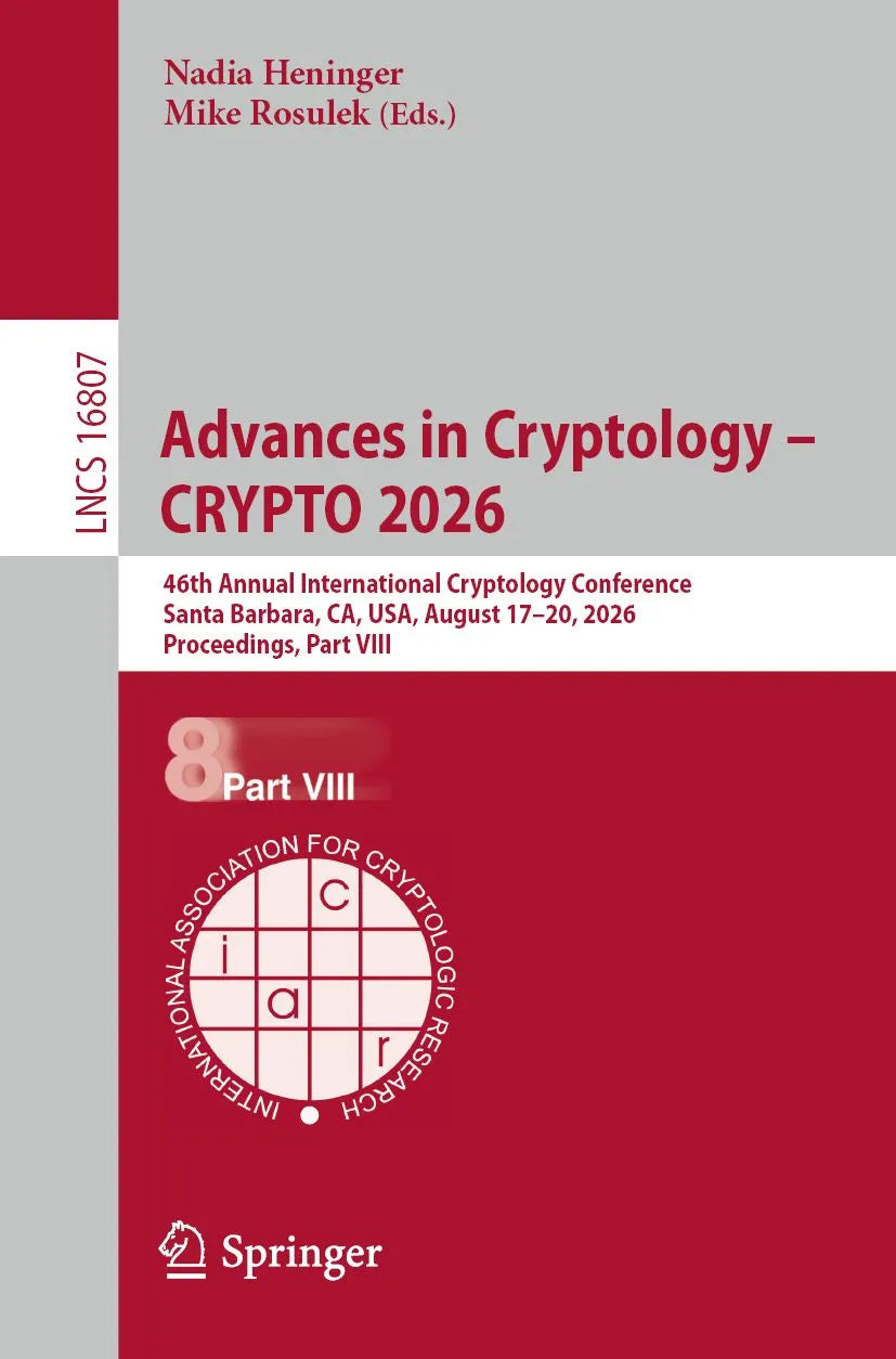Cover: Advances in Cryptology - CRYPTO 2026 (E-Book) von Nadia Heninger