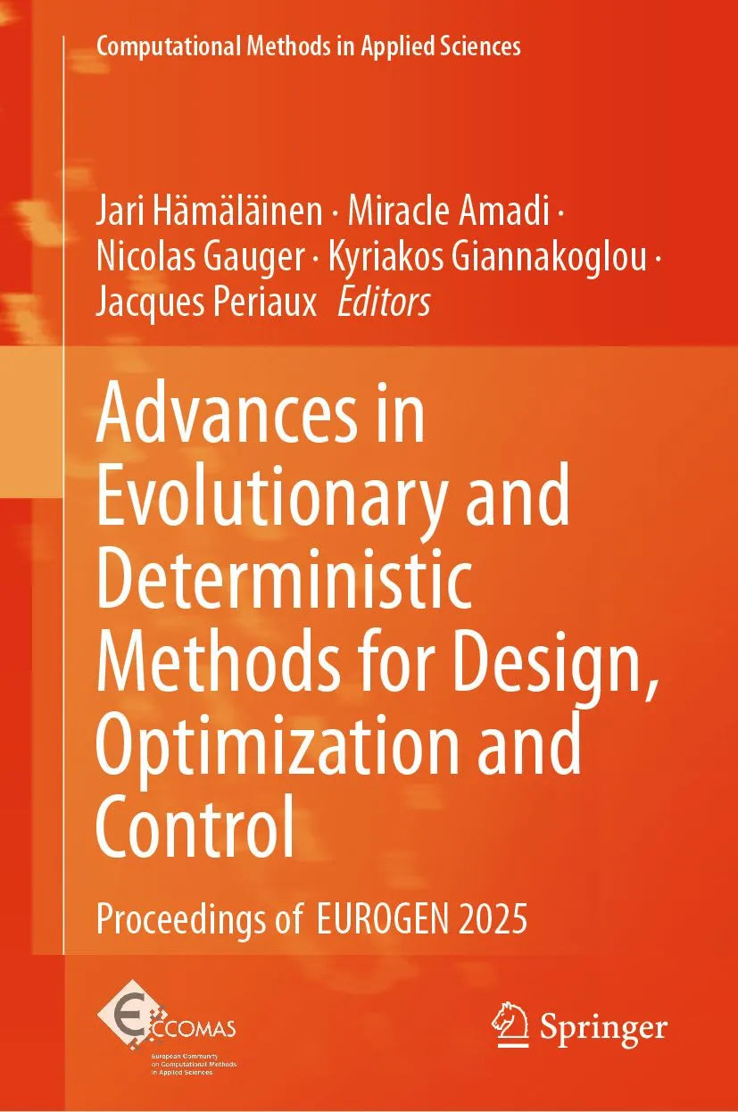 Cover: Advances in Evolutionary and Deterministic Methods for Design, Optimization and Control (E-Book) von Jari Hämäläinen