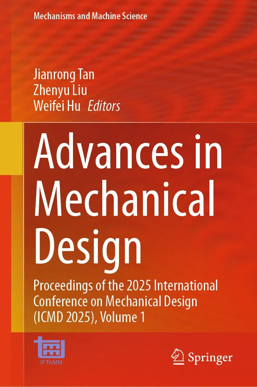 Cover: Advances in Mechanical Design (E-Book) von Jianrong Tan