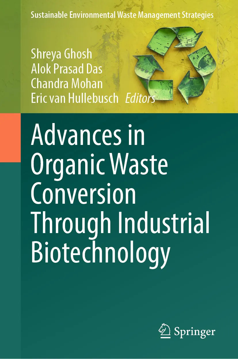 Cover: Advances in Organic Waste Conversion Through Industrial Biotechnology (E-Book)
