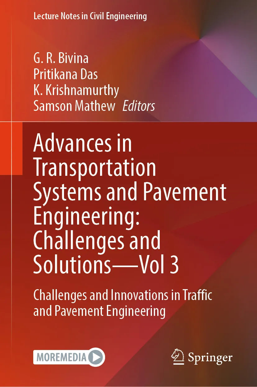 Cover: Advances in Transportation Systems and Pavement Engineering: Challenges and Solutions - Vol 3 (E-Book) von G. R. Bivina