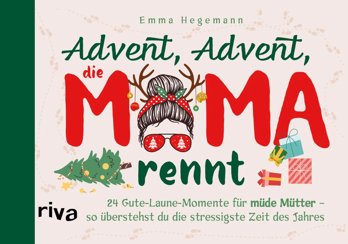 Cover: Advent, Advent, die Mama rennt (Hardcover) von Emma Hegemann
