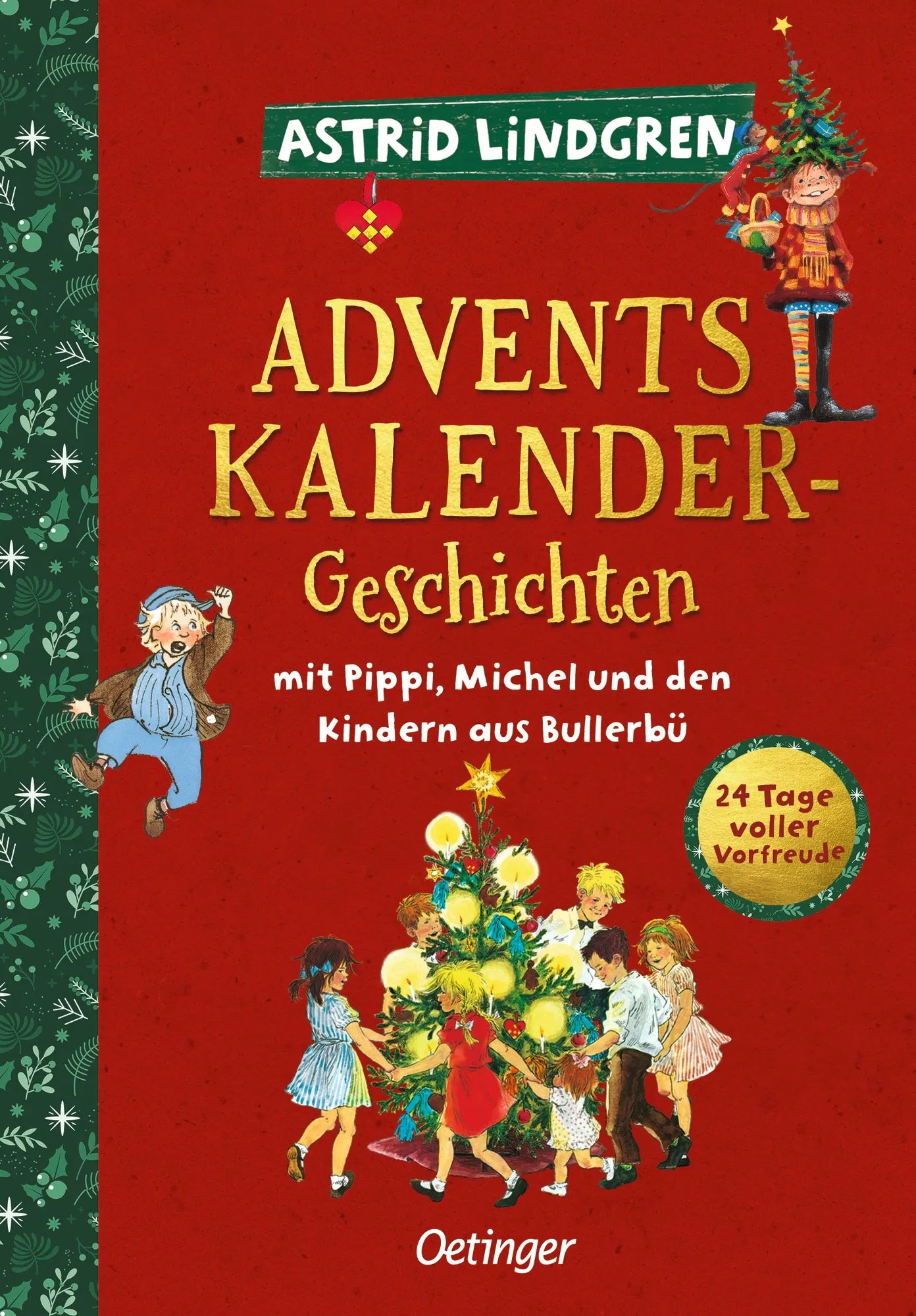 Buchcover von 'Adventskalender-Geschichten mit Pippi, Michel und den Kindern aus Bullerbü' - Gebundene Ausgabe von Astrid Lindgren