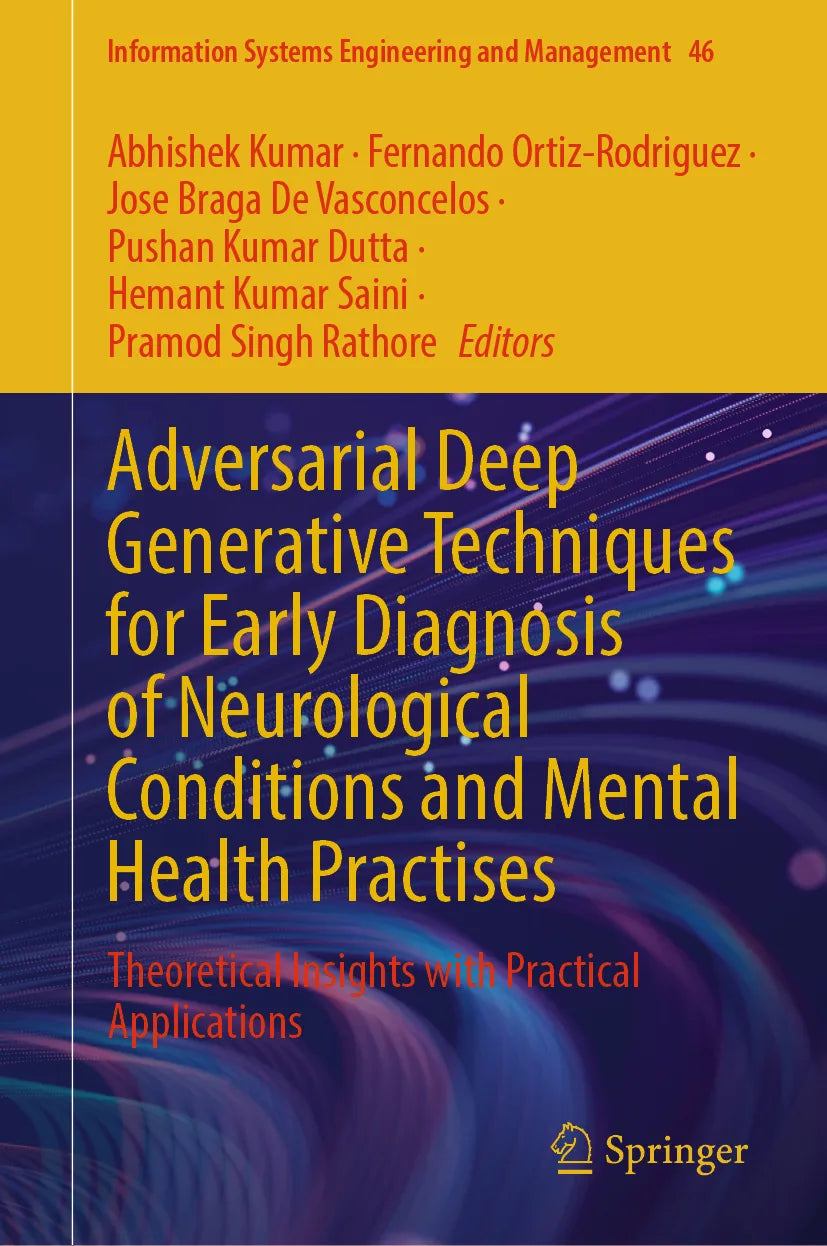 Cover: Adversarial Deep Generative Techniques for Early Diagnosis of Neurological Conditions and Mental Health Practises (E-Book)