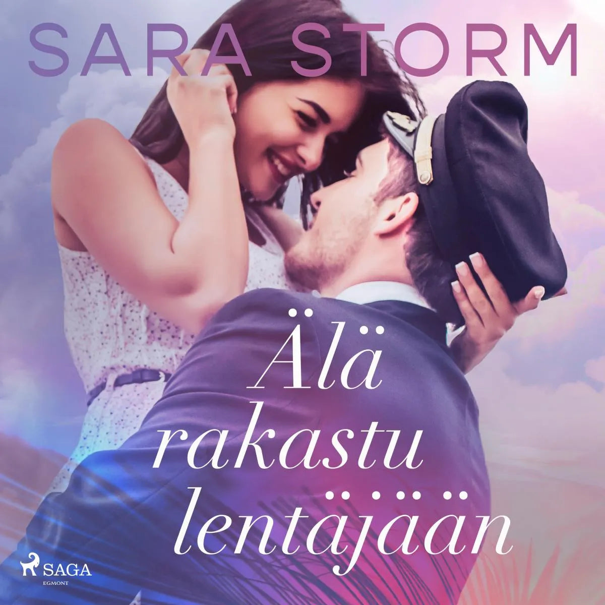 Cover: Älä rakastu lentäjään (Hörbuch Download) von Sara Storm