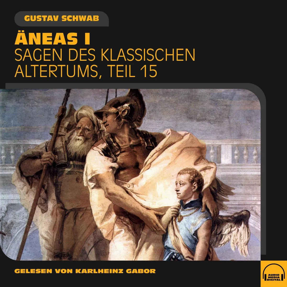 Cover: Äneas I (Hörbuch Download) von Gustav Schwab