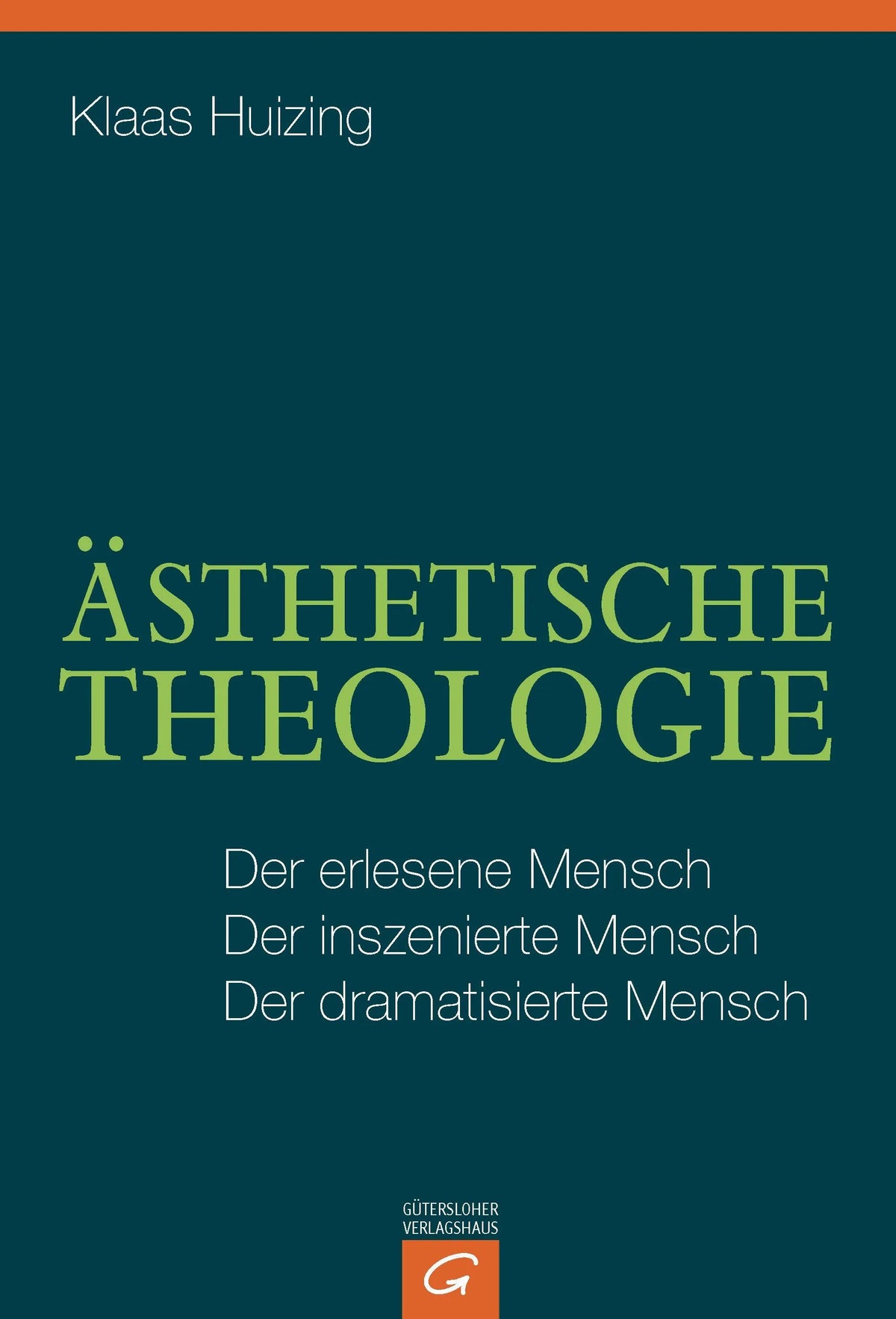 Cover: Ästhetische Theologie (E-Book) von Klaas Huizing