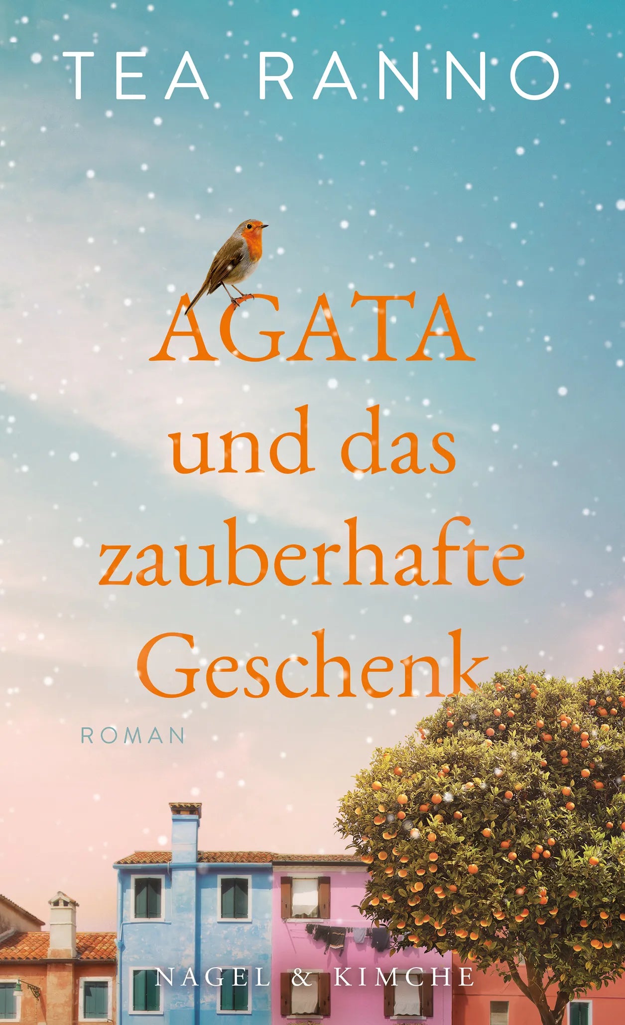 Cover: Agata und das zauberhafte Geschenk (Hardcover) von Tea Ranno