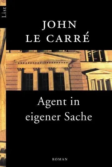 Buchcover von 'Agent in eigener Sache' - Taschenbuch von John le Carré