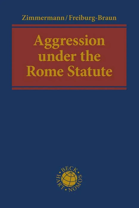 Buchcover von 'Aggression under the Rome Statute' - Gebundene Ausgabe von Andreas Zimmermann