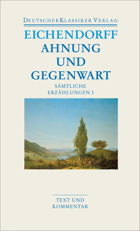 Ahnung und Gegenwart