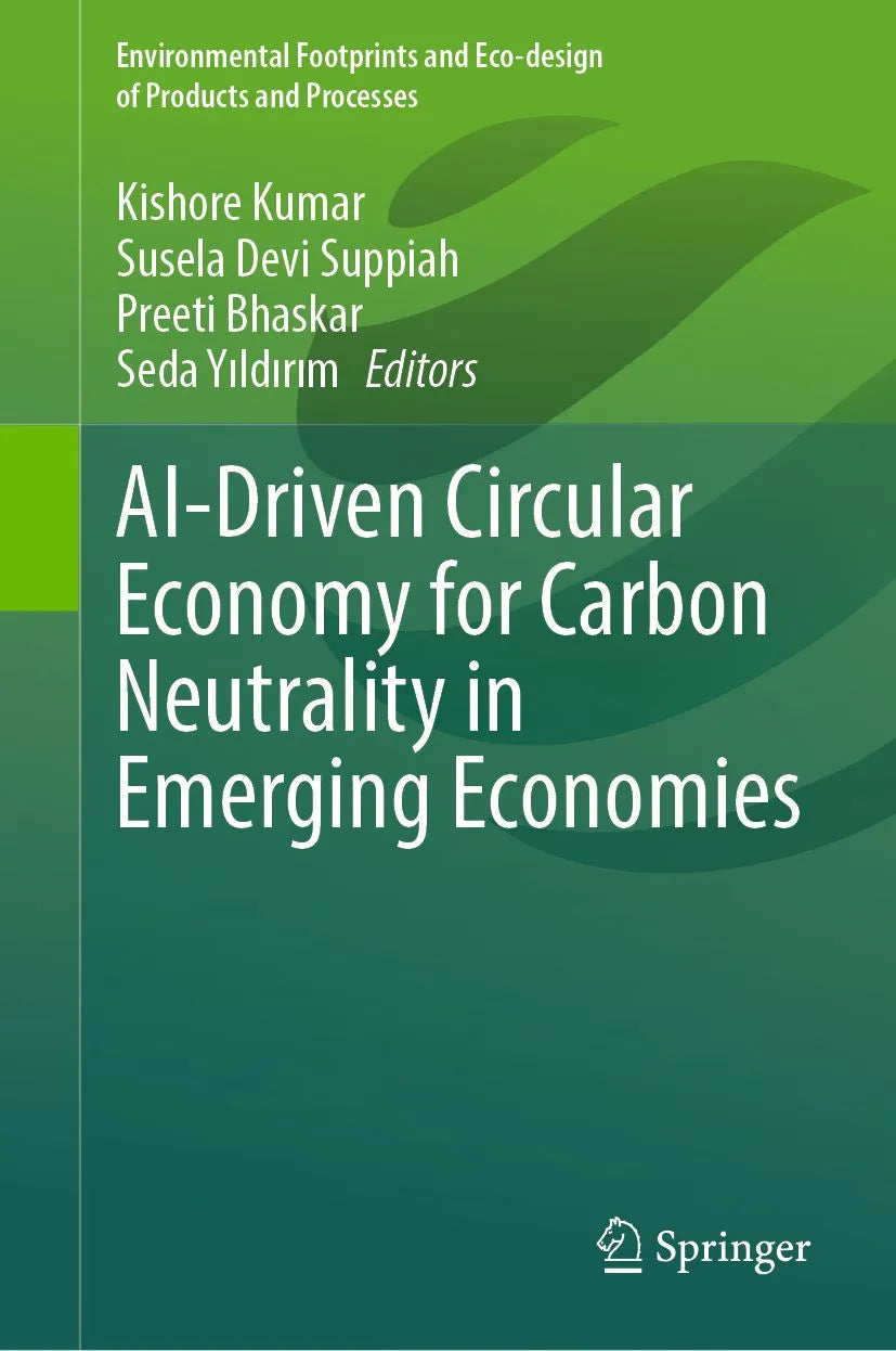 Cover: AI-Driven Circular Economy for Carbon Neutrality in Emerging Economies (E-Book) von Kishore Kumar