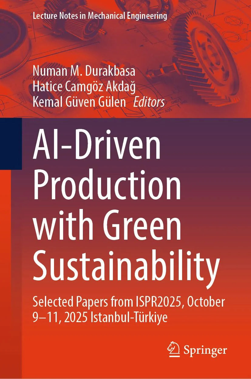 Cover: AI-Driven Production with Green Sustainability (E-Book) von Numan M. Durakbasa