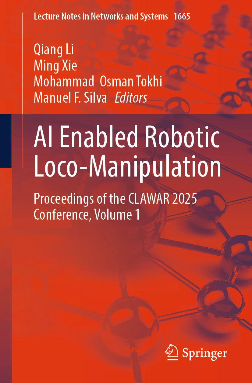 Cover: AI Enabled Robotic Loco-Manipulation (E-Book)