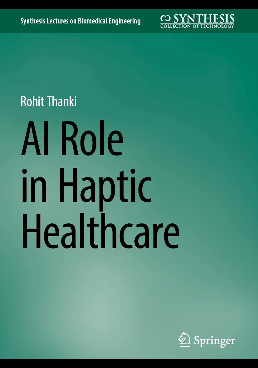 Cover: AI Role in Haptic Healthcare (E-Book) von Rohit Thanki