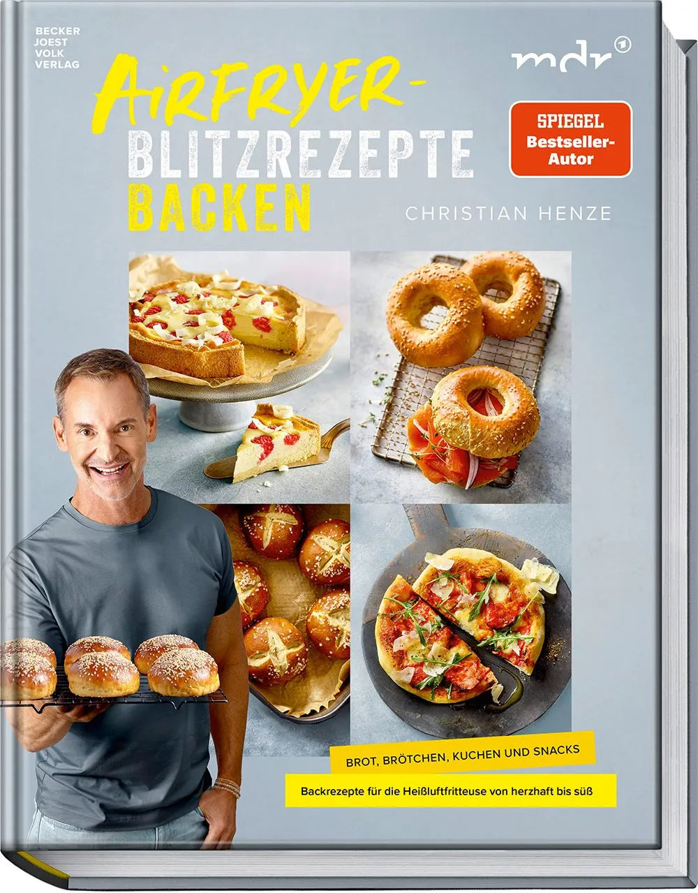 Cover: Airfryer-Blitzrezepte Backen (Hardcover) von Christian Henze