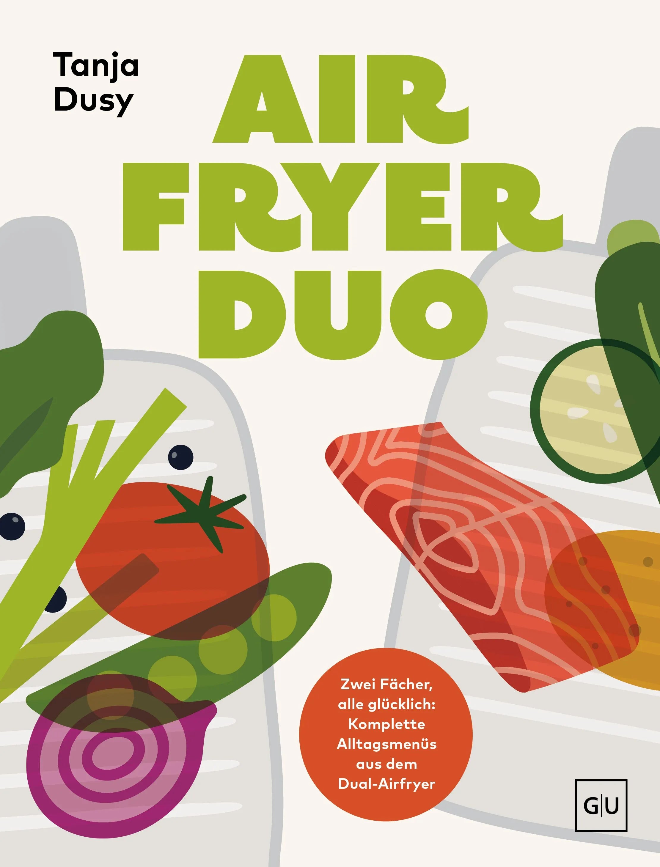 Cover: Airfryer Duo (Hardcover) von Tanja Dusy