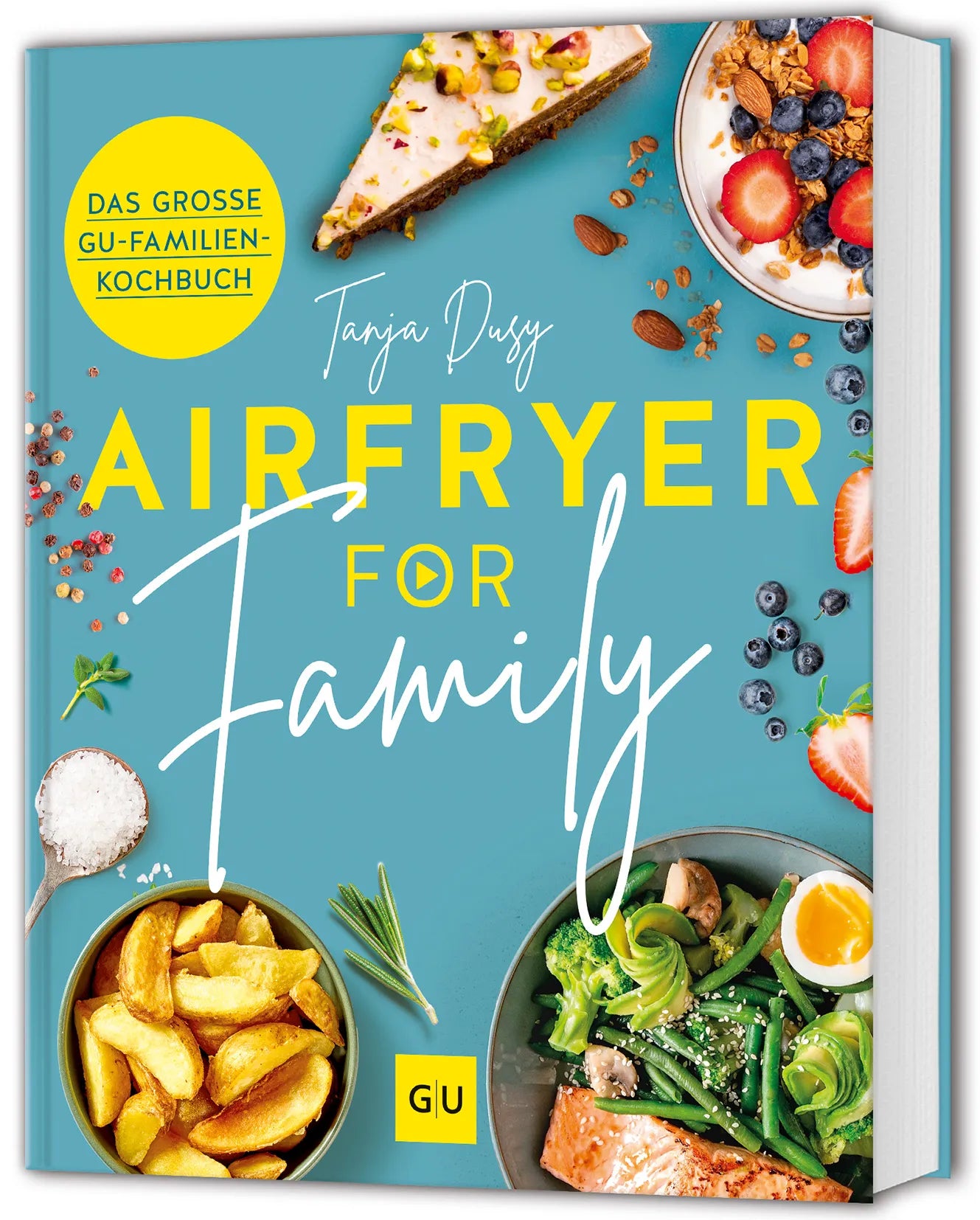Cover: Airfryer for Family (Hardcover) von Tanja Dusy