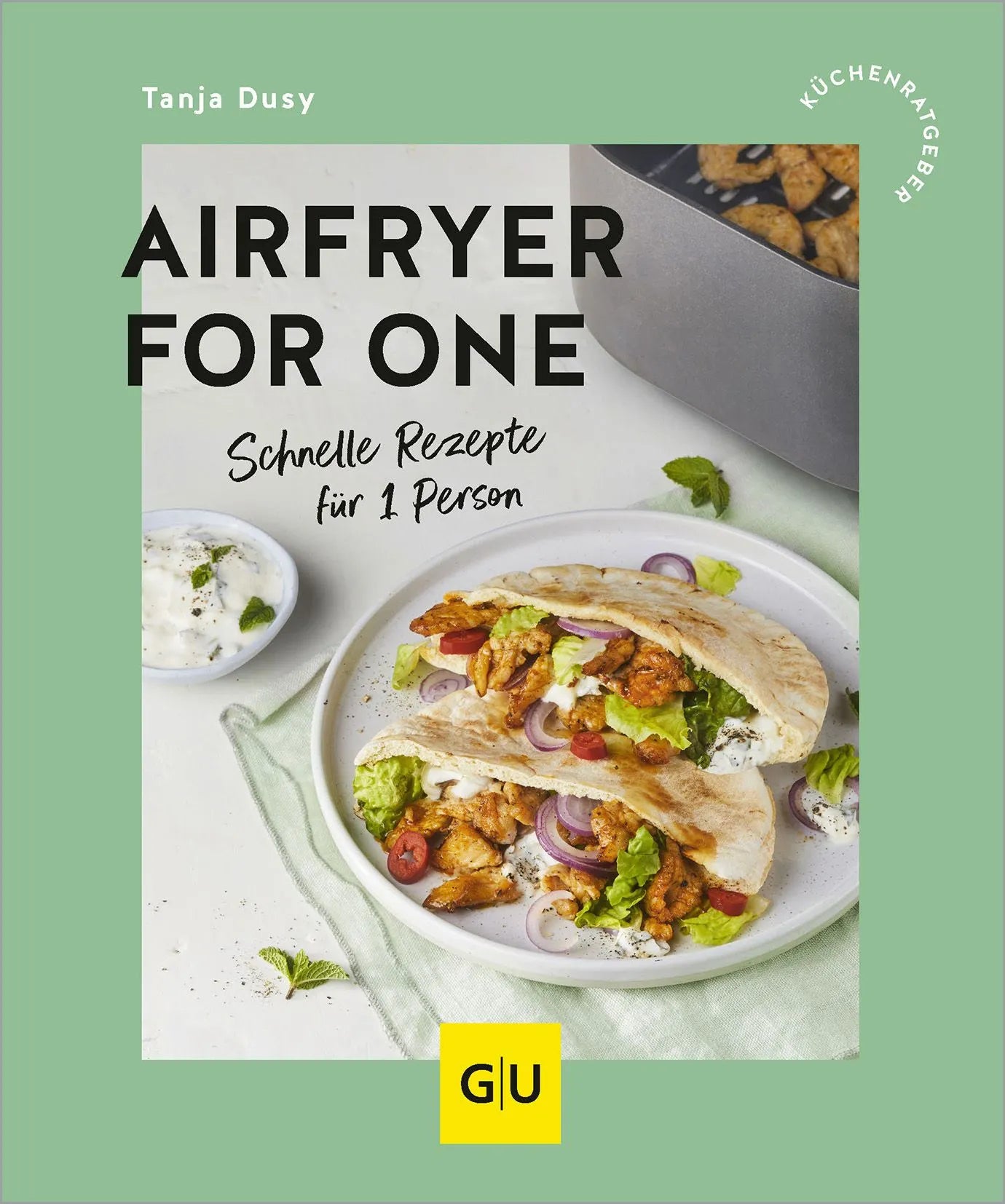 Cover: Airfryer for One (Paperback) von Tanja Dusy