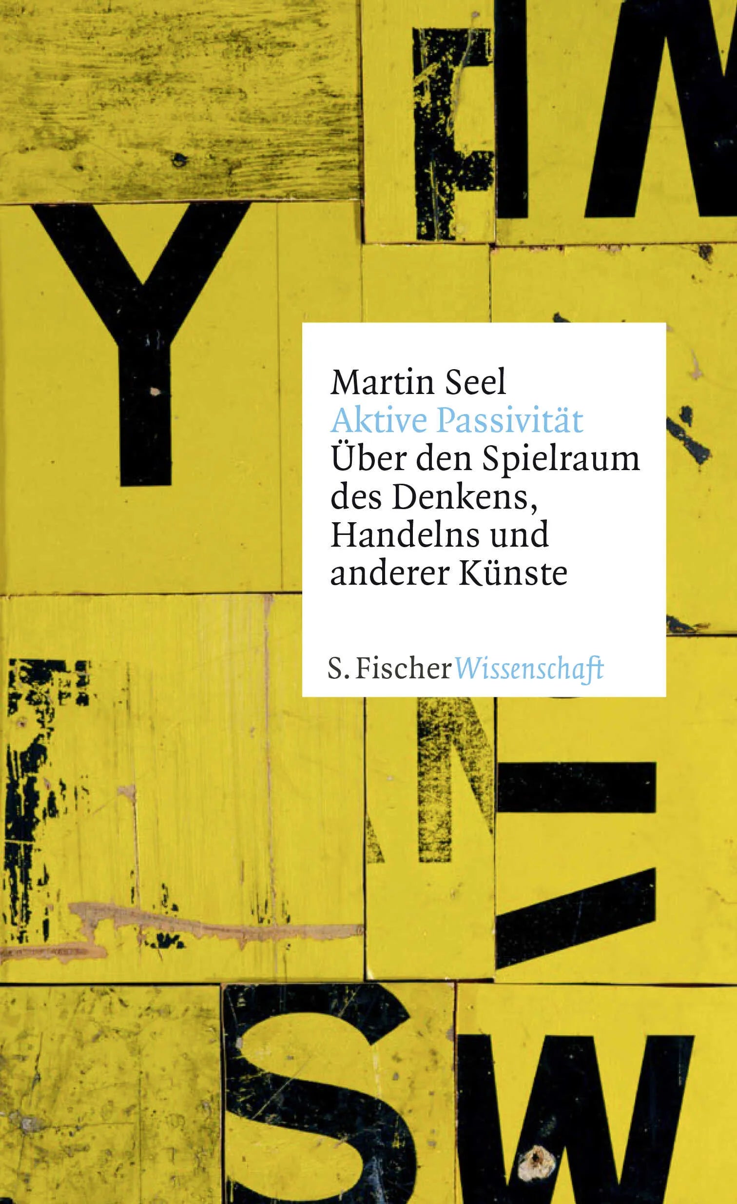 Buchcover von 'Aktive Passivität' - Gebundene Ausgabe von Martin Seel