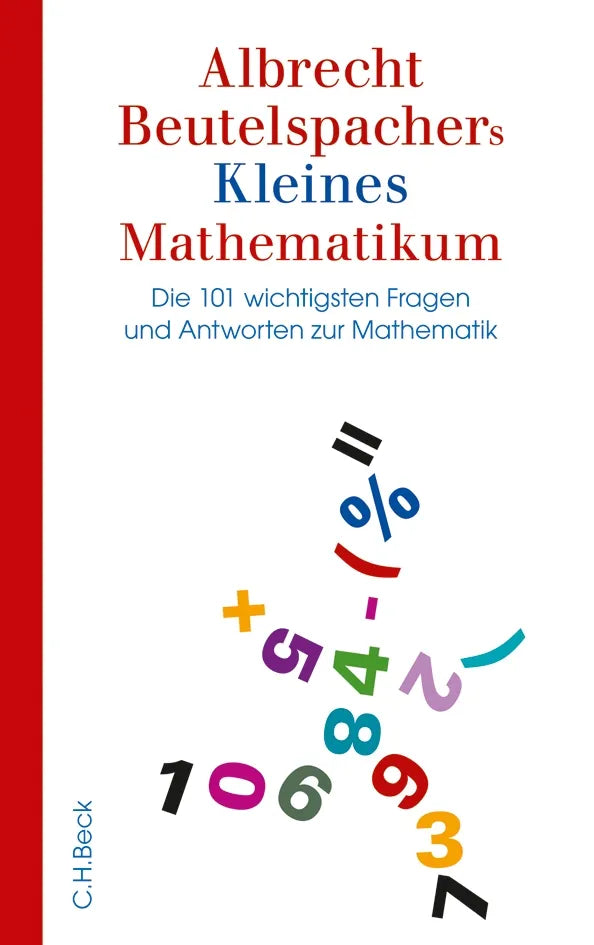 Buchcover von 'Albrecht Beutelspachers Kleines Mathematikum' - Gebundene Ausgabe von Albrecht Beutelspacher