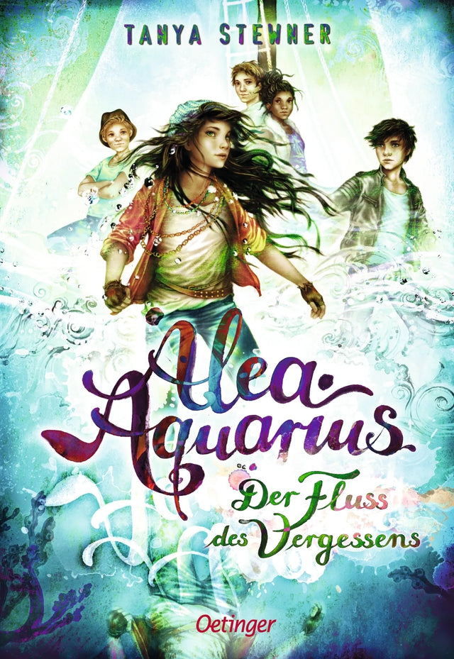Buchcover von 'Alea Aquarius 6. Der Fluss des Vergessens' - Gebundene Ausgabe von Tanya Stewner