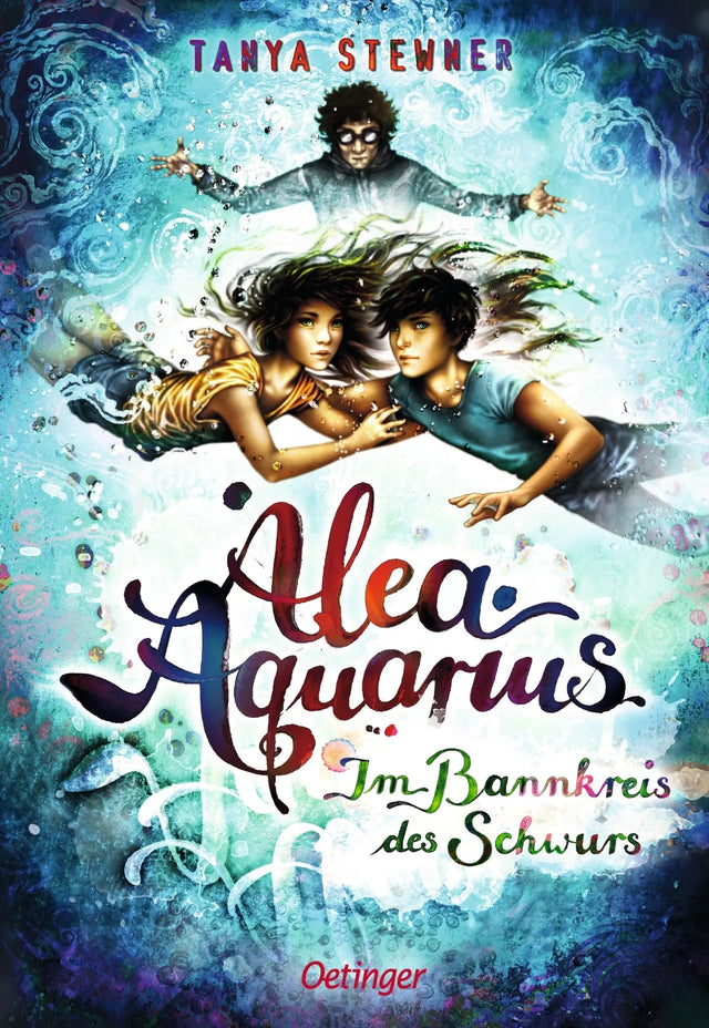 Buchcover von 'Alea Aquarius 7. Im Bannkreis des Schwurs' - Gebundene Ausgabe von Tanya Stewner