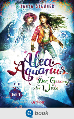 Cover: Alea Aquarius 9 Teil 1. Der Gesang der Wale (E-Book) von Tanya Stewner