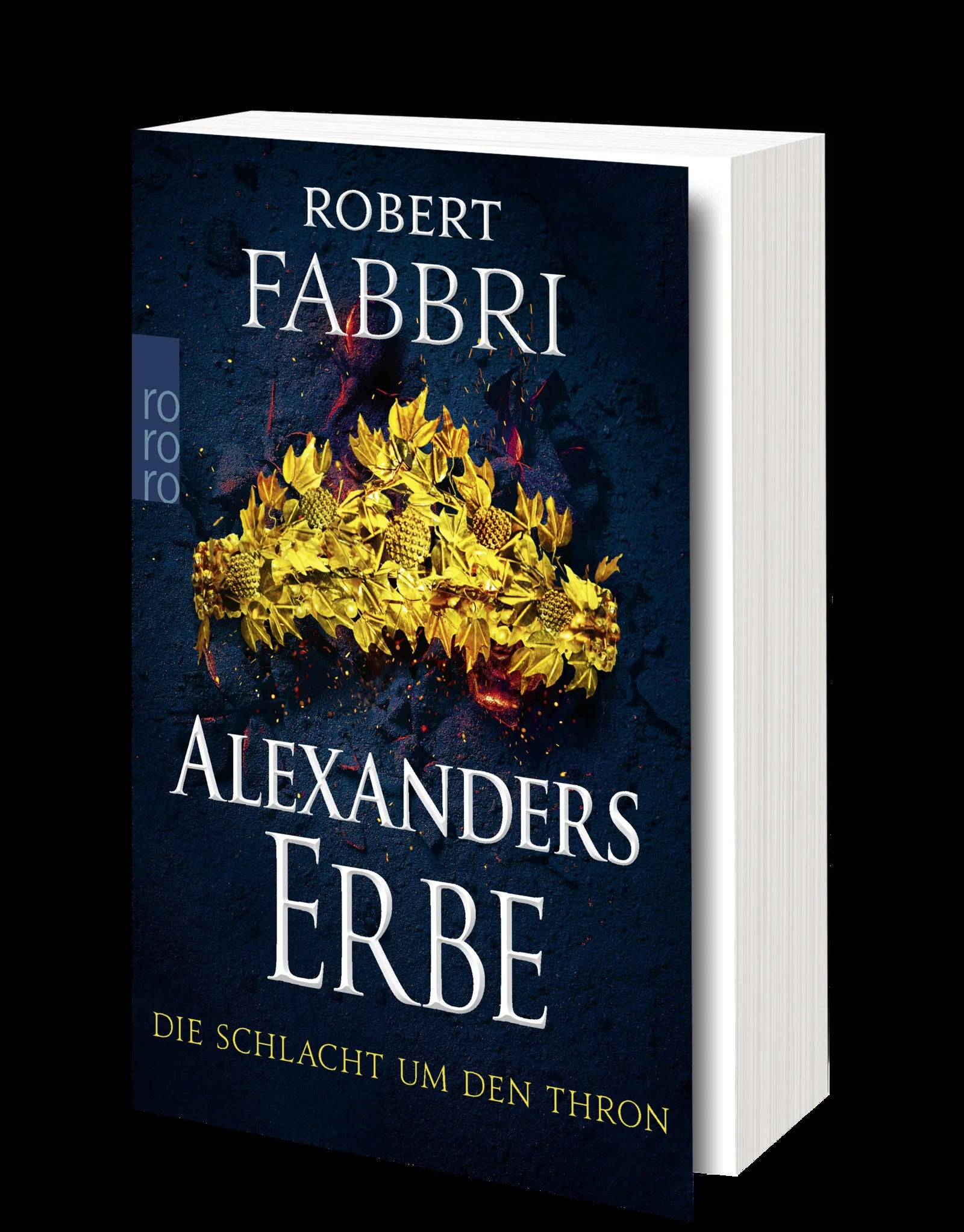 Robert Fabbri - Alexanders Erbe: Die Schlacht um den Thron