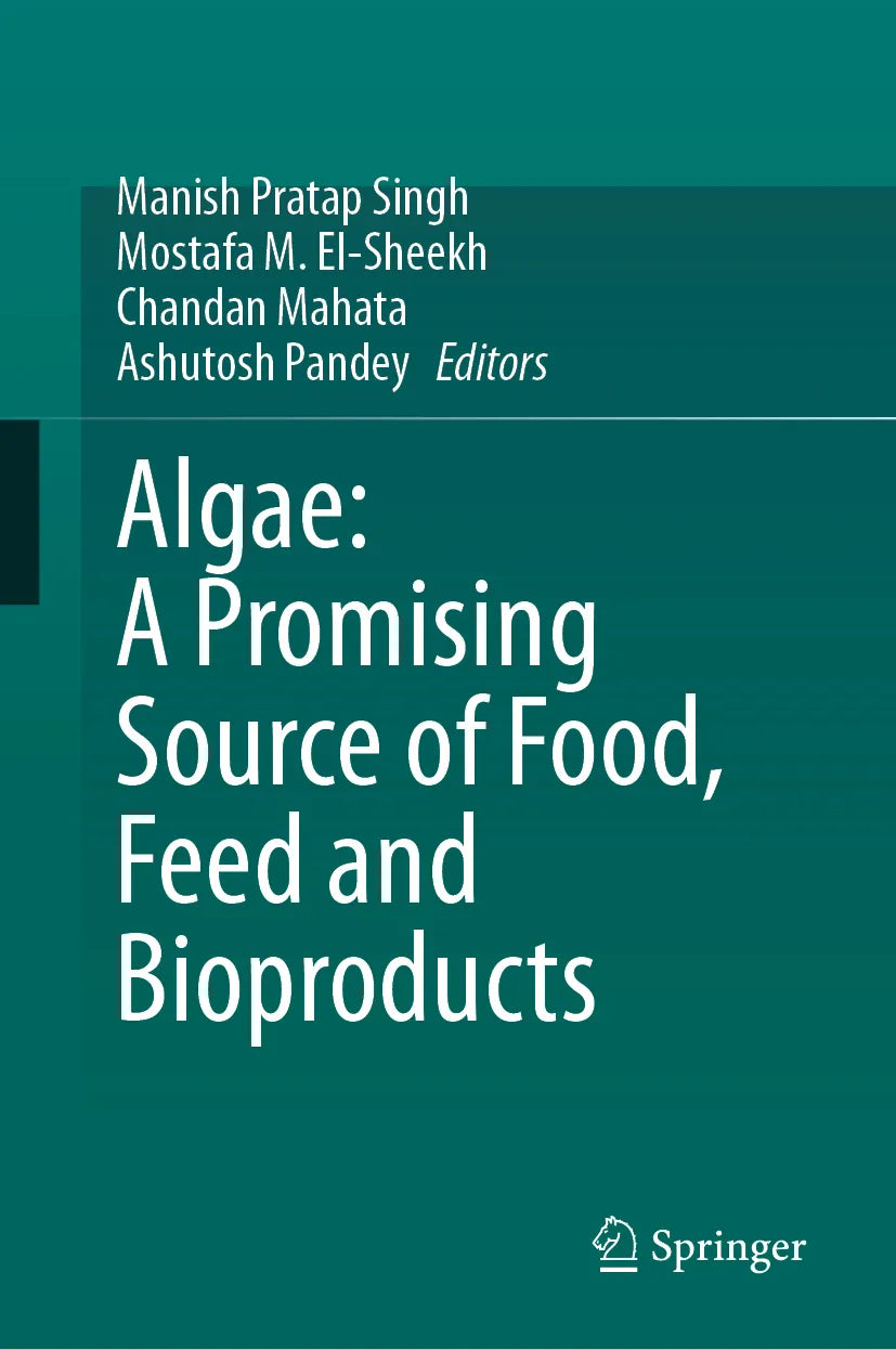 Cover: Algae: A Promising Source of Food, Feed and Bioproducts (E-Book) von Manish Pratap Singh