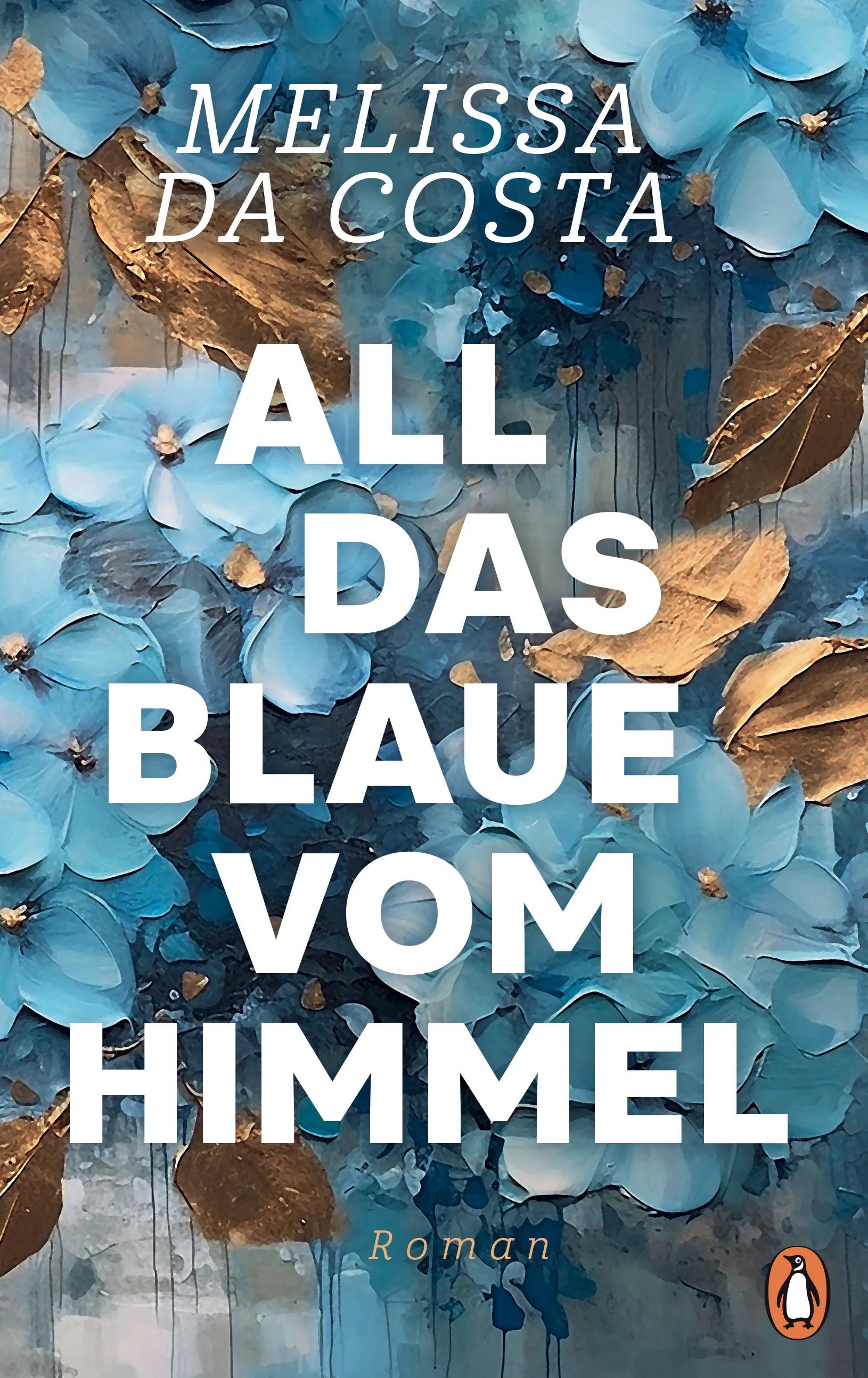 Cover: All das Blaue vom Himmel (E-Book) von Mélissa da Costa