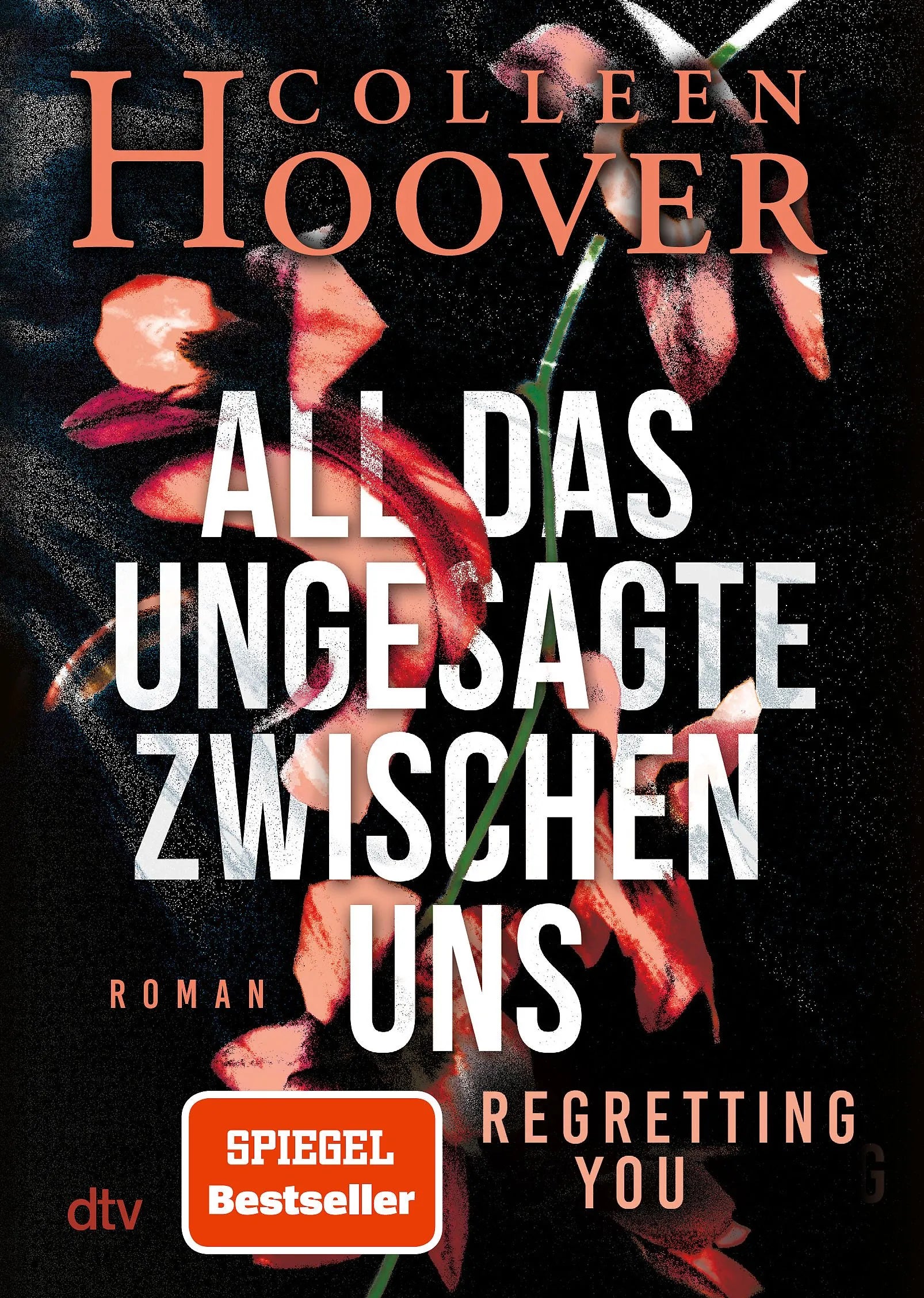 Cover: All das Ungesagte zwischen uns (Taschenbuch) von Colleen Hoover