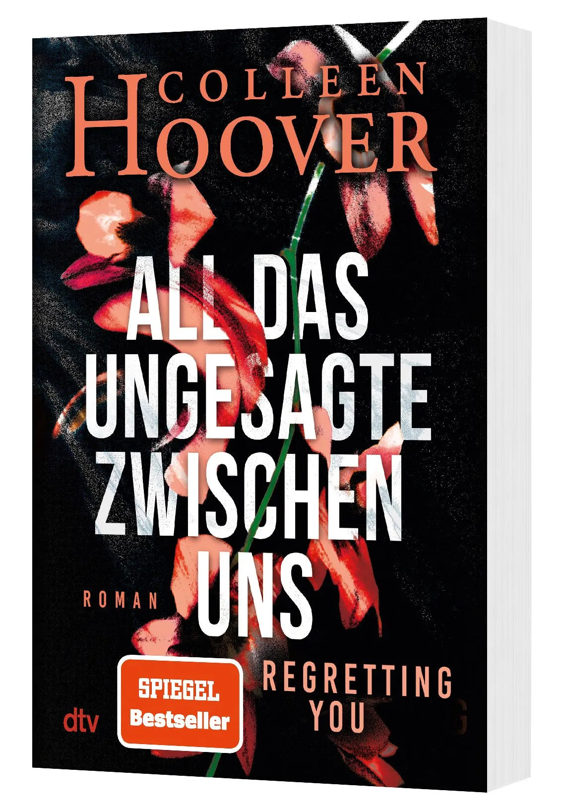 Detailansicht: All das Ungesagte zwischen uns (Taschenbuch)