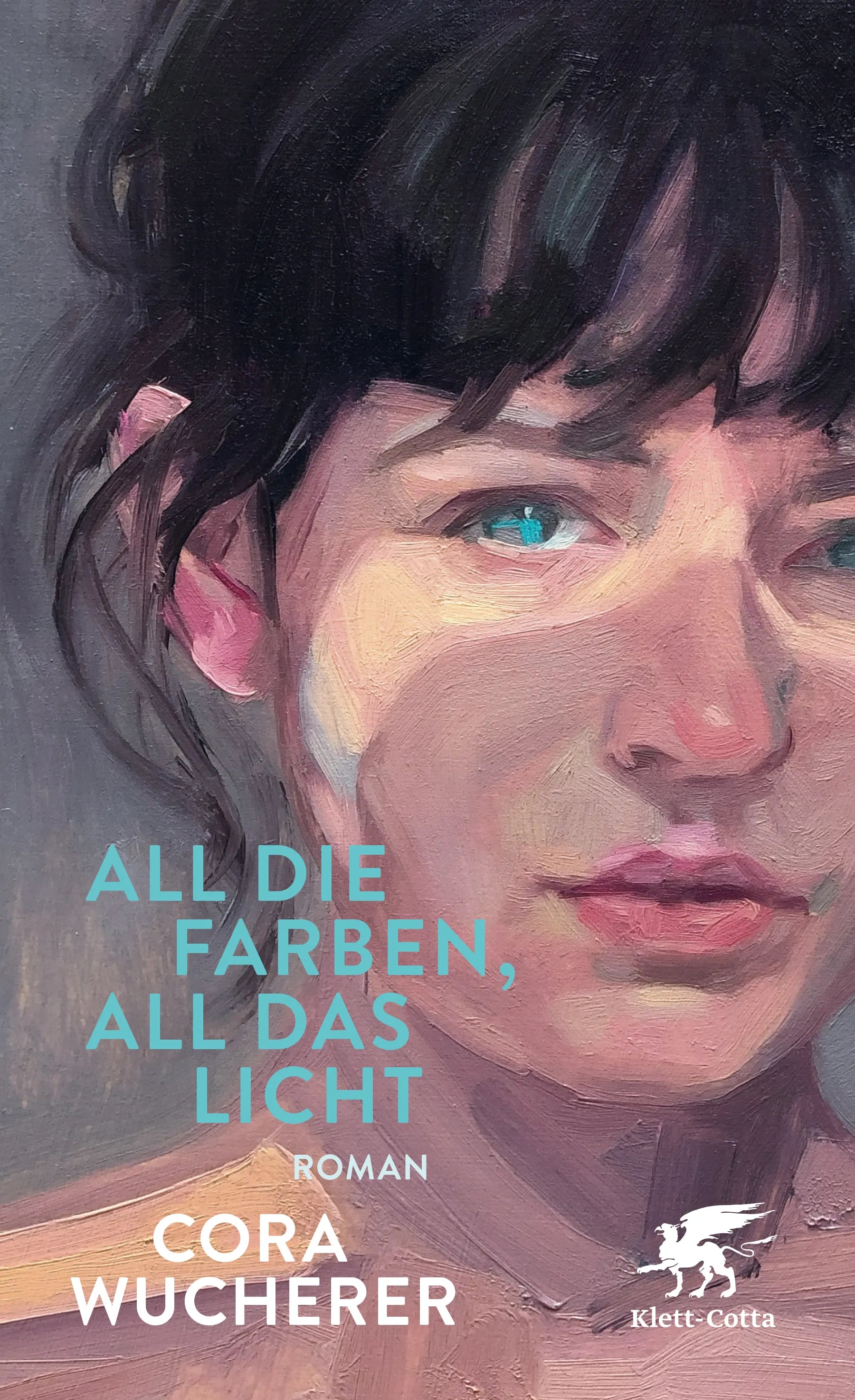 Cover: All die Farben, all das Licht (Hardcover) von Cora Wucherer
