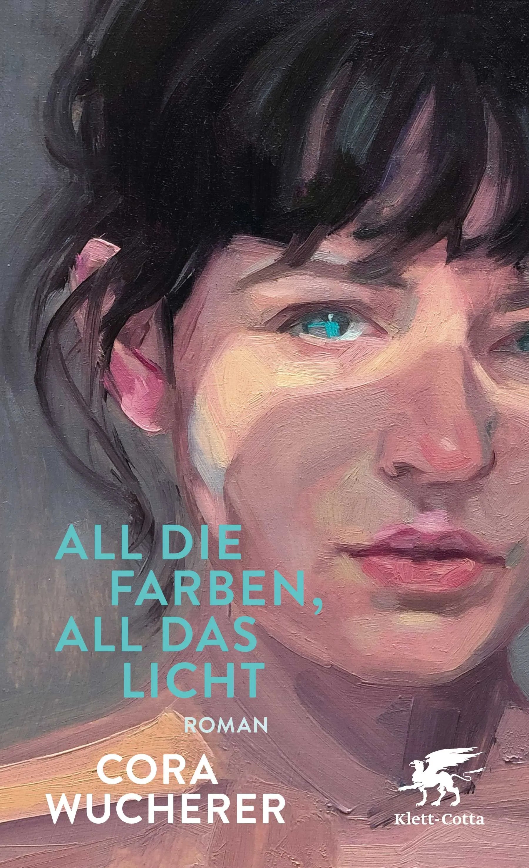 Cover: All die Farben, all das Licht (Hardcover) von Cora Wucherer