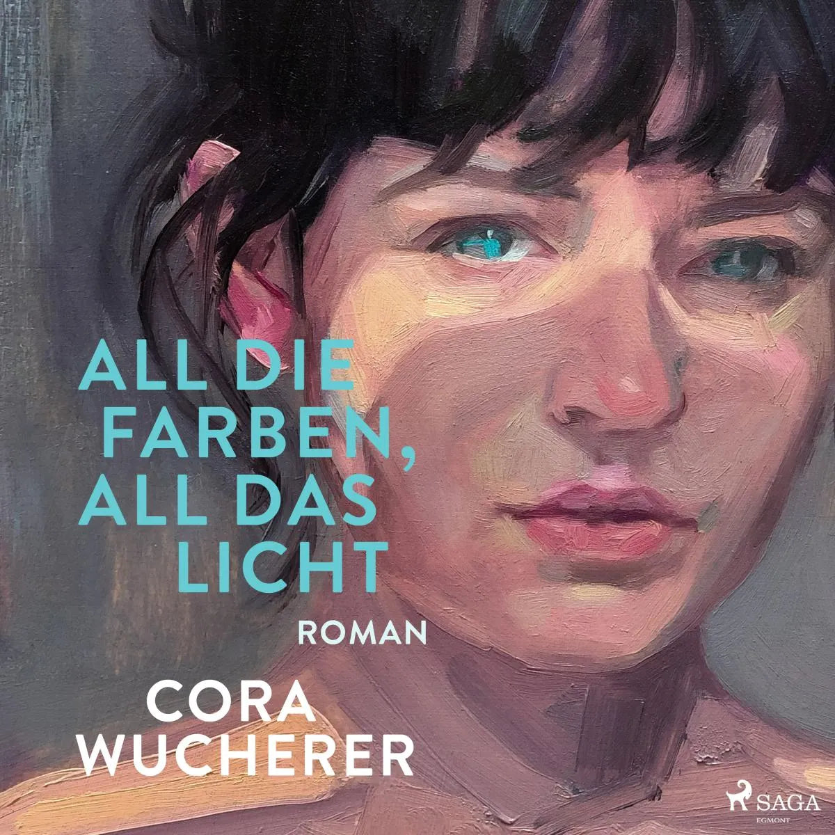 Cover: All die Farben, all das Licht (Hörbuch Download) von Cora Wucherer