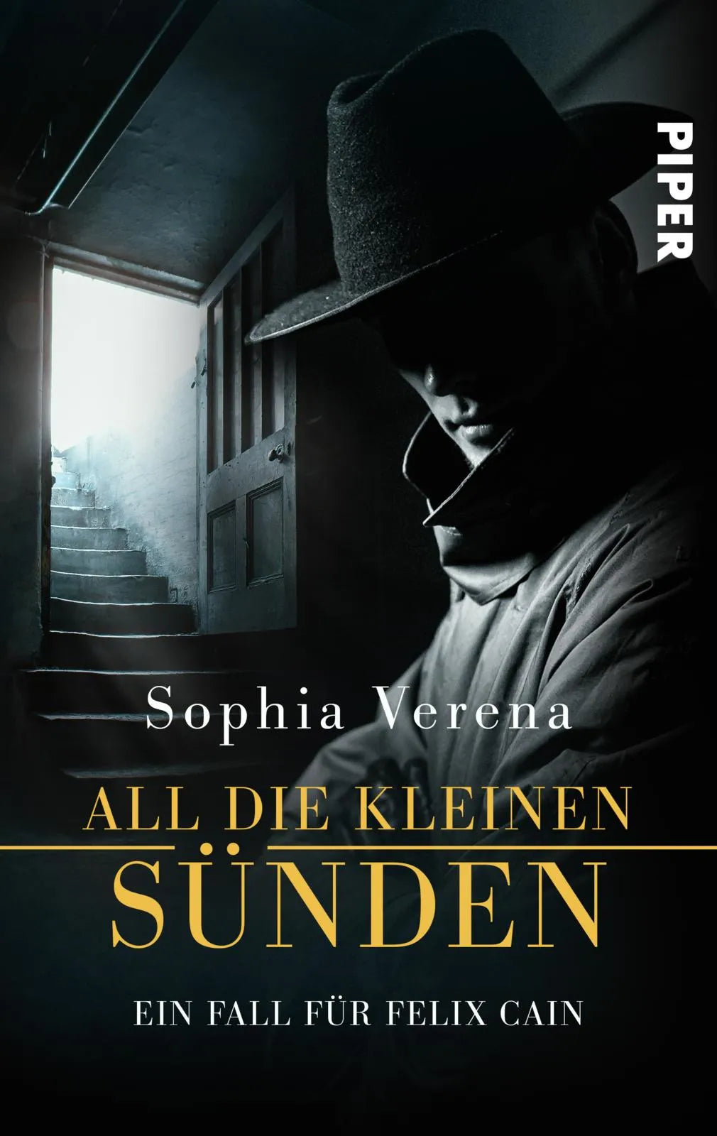 Buchcover von 'All die kleinen Sünden. Ein Fall für Felix Cain' - Taschenbuch von Sophia Verena