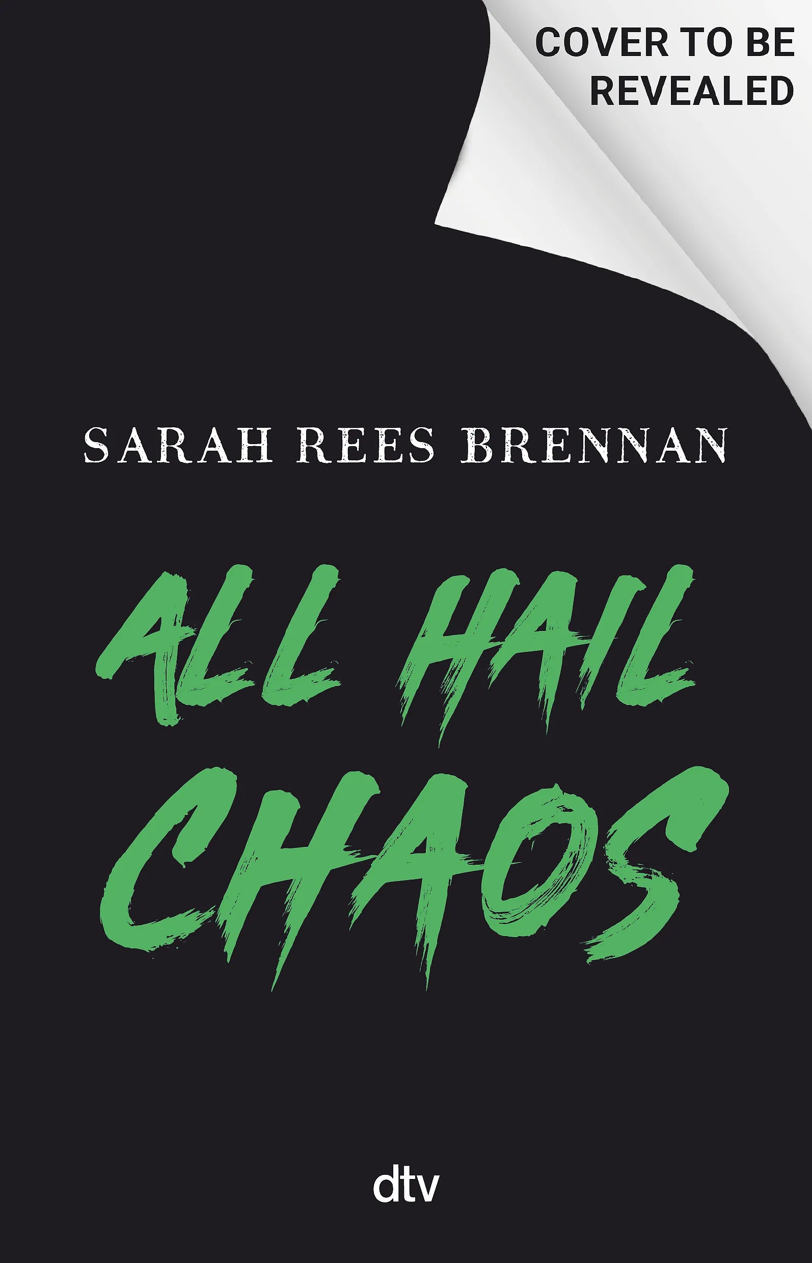 Buchcover von 'All Hail Chaos' - Paperback von Sarah Rees Brennan