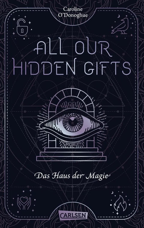 All Our Hidden Gifts - Das Haus der Magie