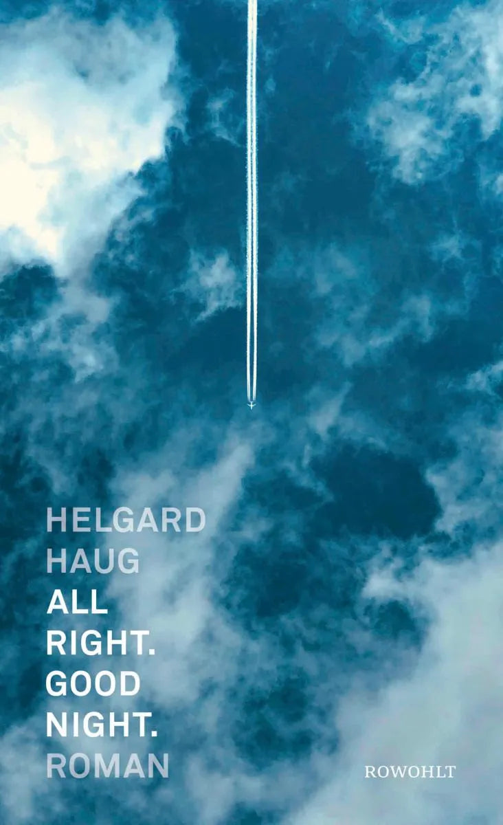 Cover: All right. Good night. (E-Book) von Helgard Haug