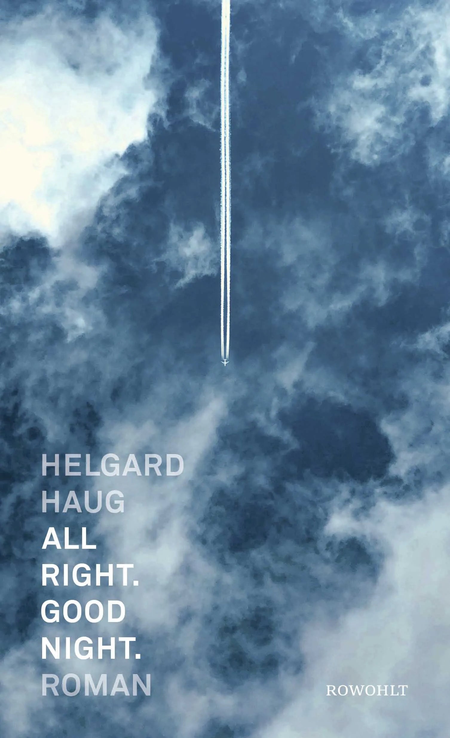Buchcover von 'All right. Good night.' - Gebundene Ausgabe von Helgard Haug