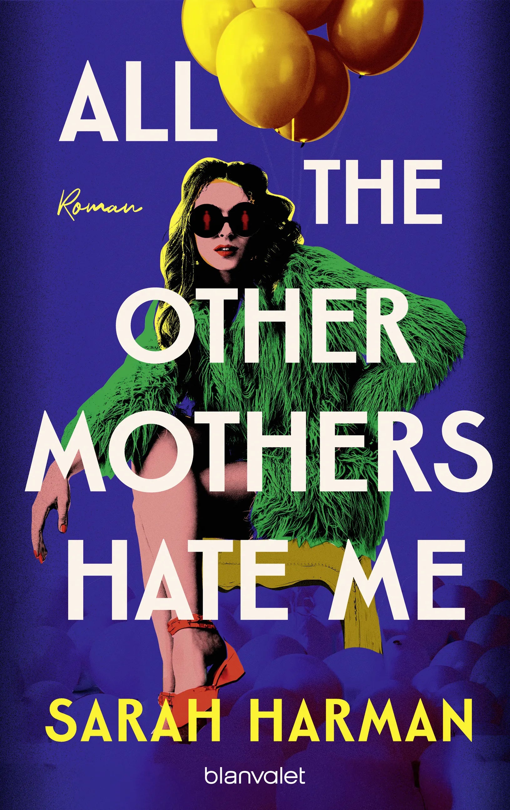 Cover: All the Other Mothers Hate Me (E-Book) von Sarah Harman