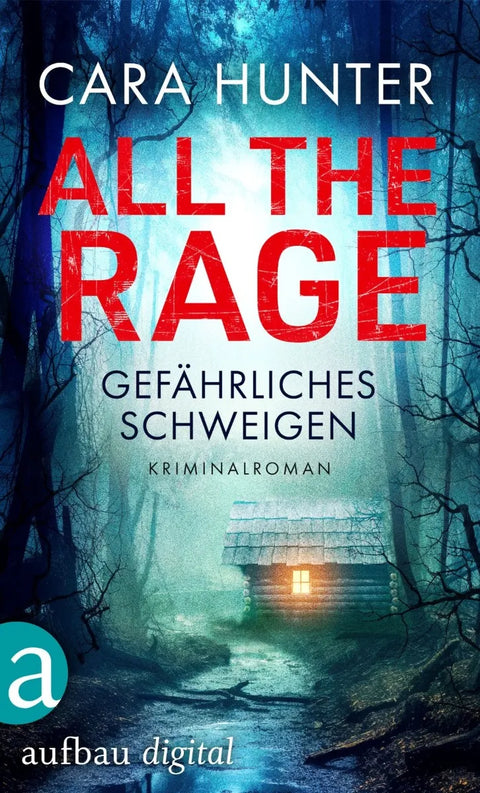 All the Rage - Gefährliches Schweigen