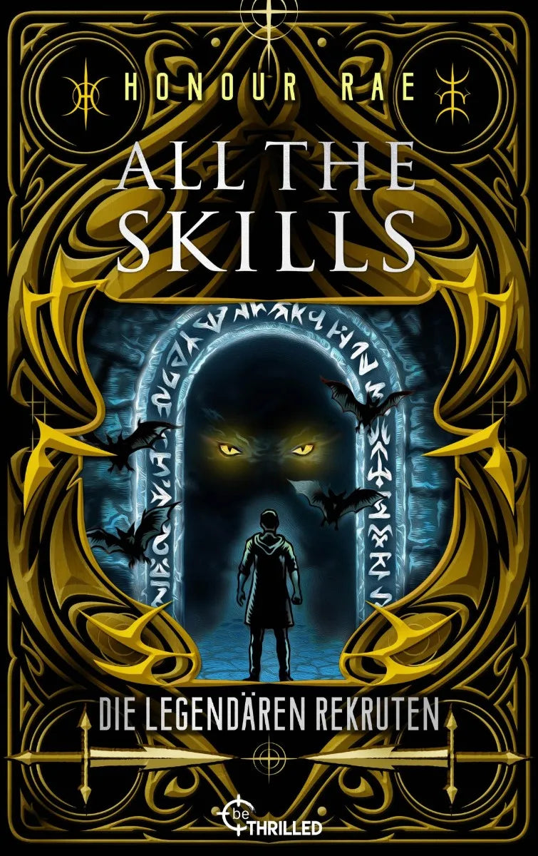 Cover: All the Skills - Die legendären Rekruten (E-Book) von Honour Rae