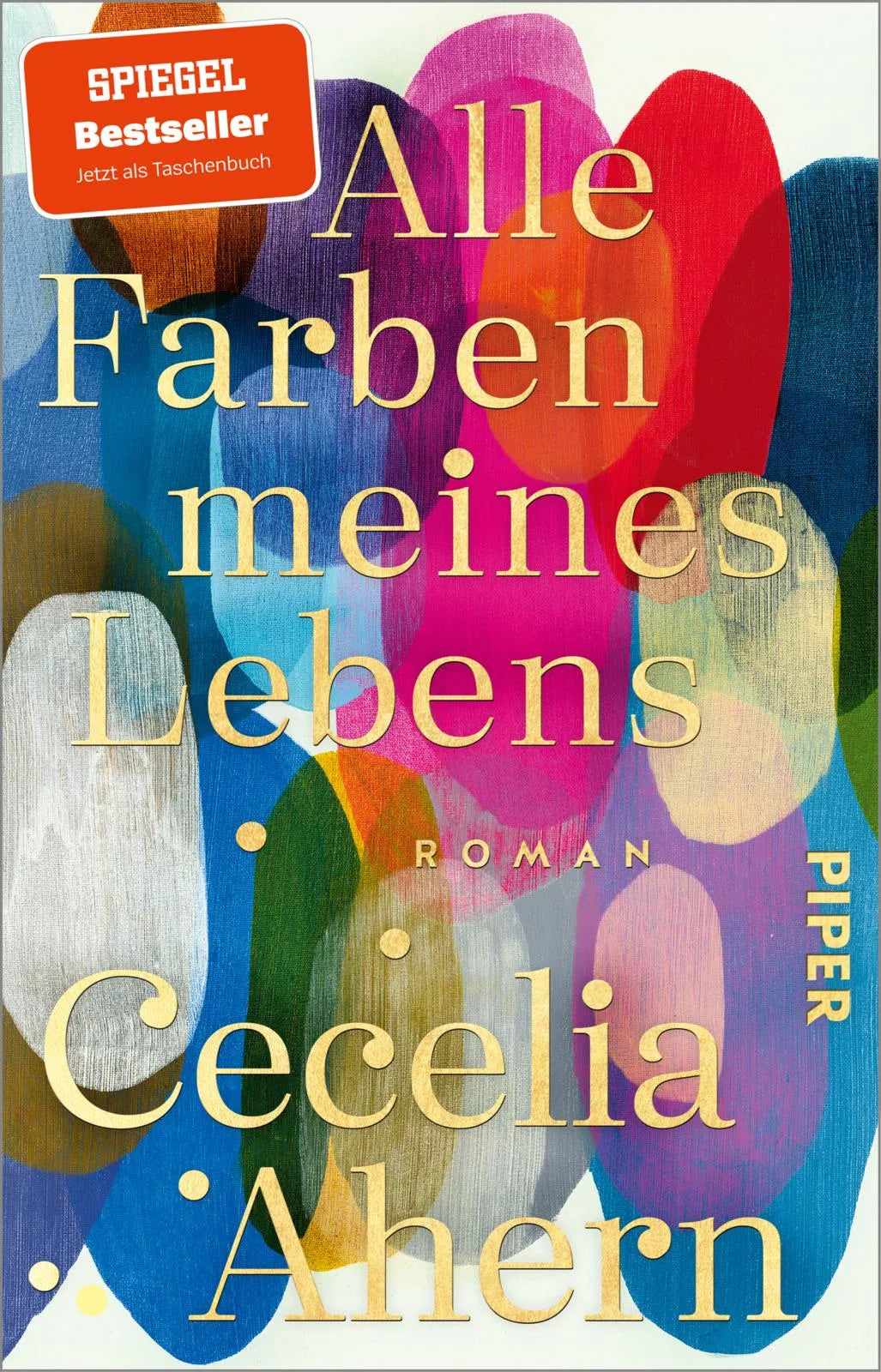 Buchcover von 'Alle Farben meines Lebens' - Taschenbuch von Cecelia Ahern