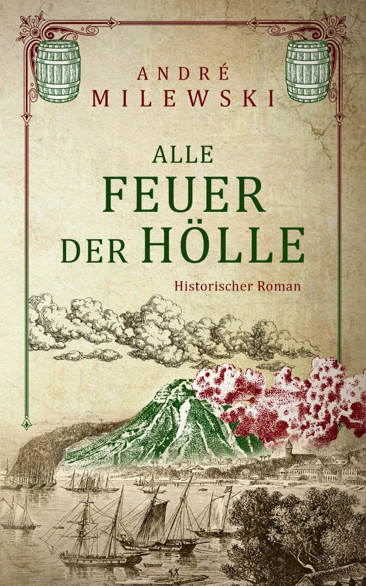 Cover: Alle Feuer der Hölle (E-Book) von André Milewski