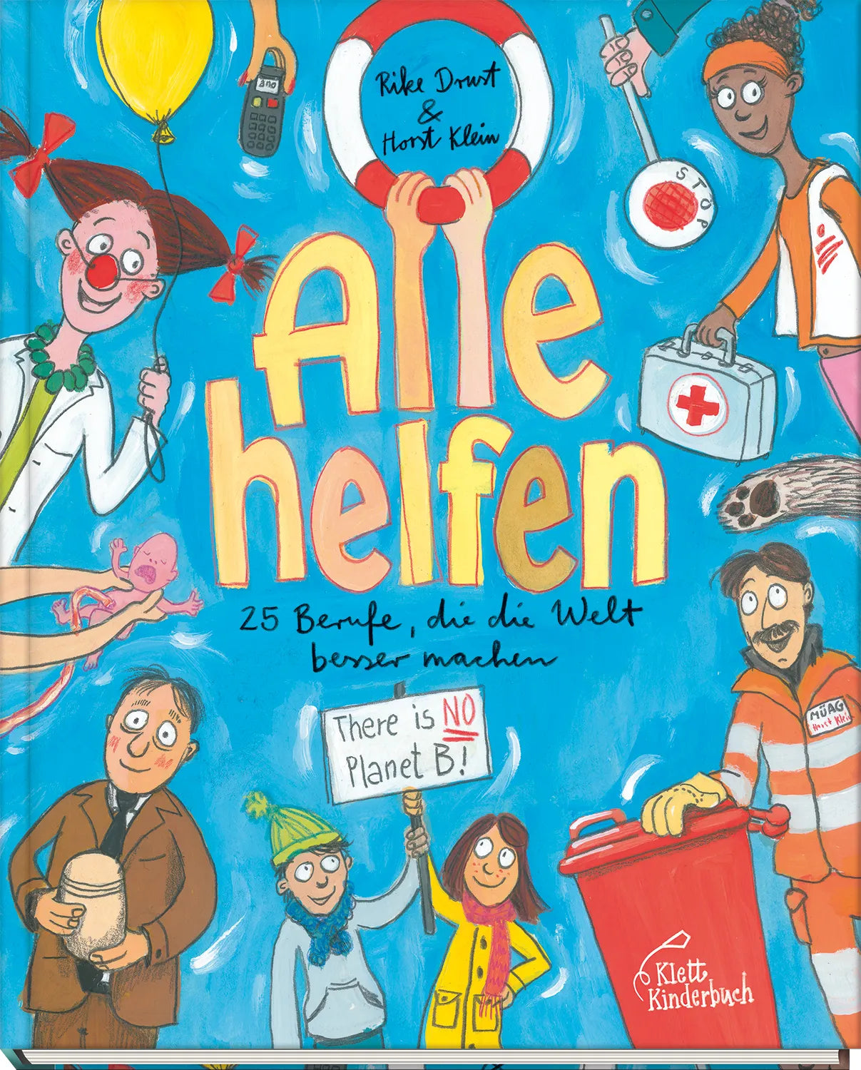 Buchcover von 'Alle helfen' - Gebundene Ausgabe von Rike Drust