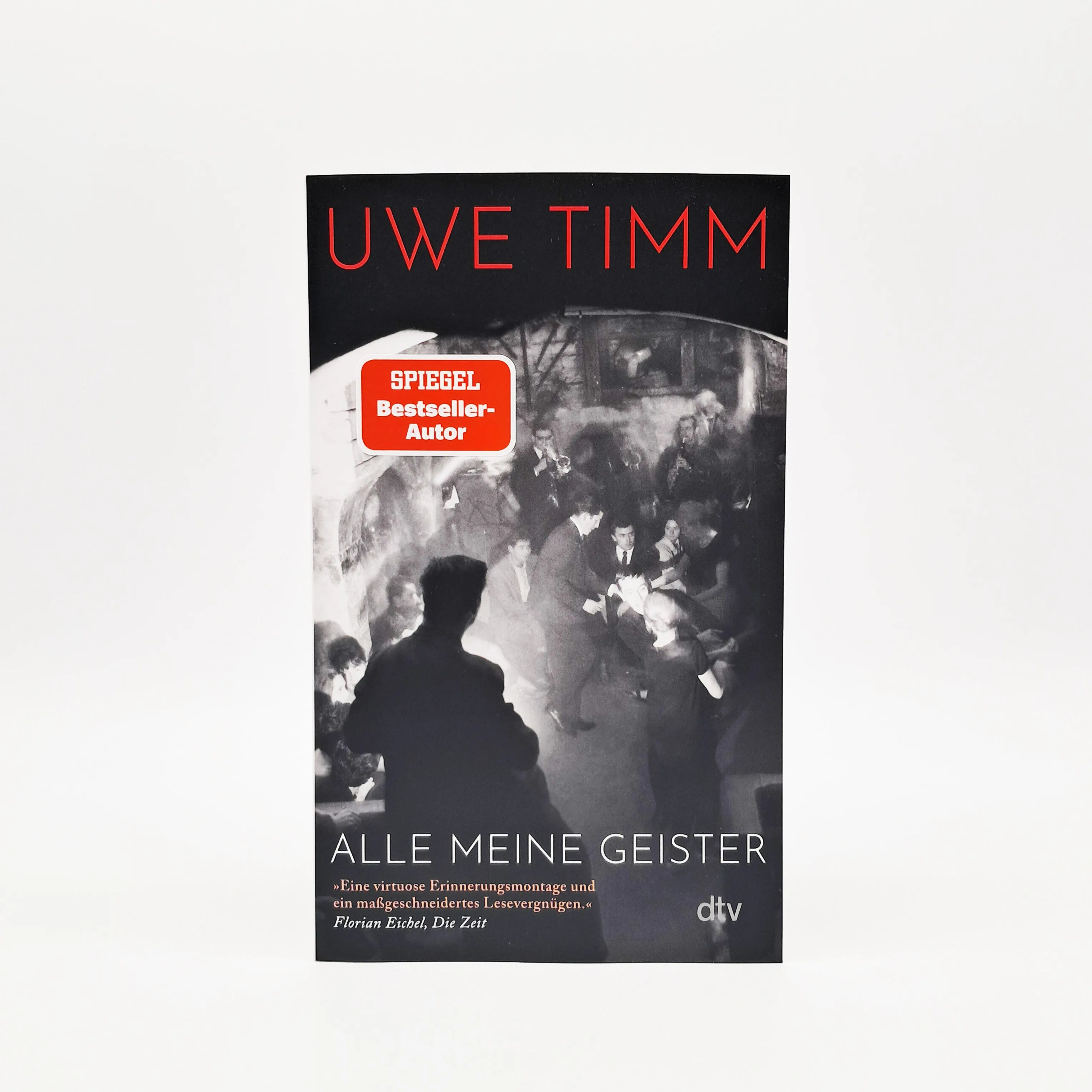 Uwe Timm - Alle meine Geister